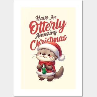 Have an Otterly Amazing Christmas Posters and Art